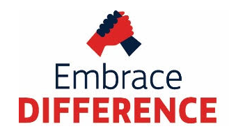 EMBRACE DIFFERENCE: Difference adds richness to what we do and makes us stronger as a team.