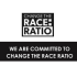 Committed to Change the Race Ratio
