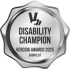 VERCIDA Employer Excellence Awards 2025 - Disability Champion – Shortlist