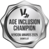 VERCIDA Employer Excellence Awards 2025 - Age Inclusion Champion – Shortlist