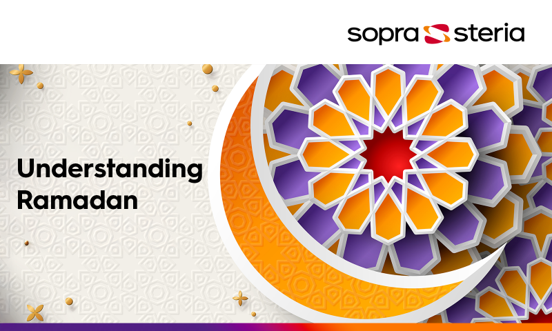 Understanding Ramadan - Sopra Steria