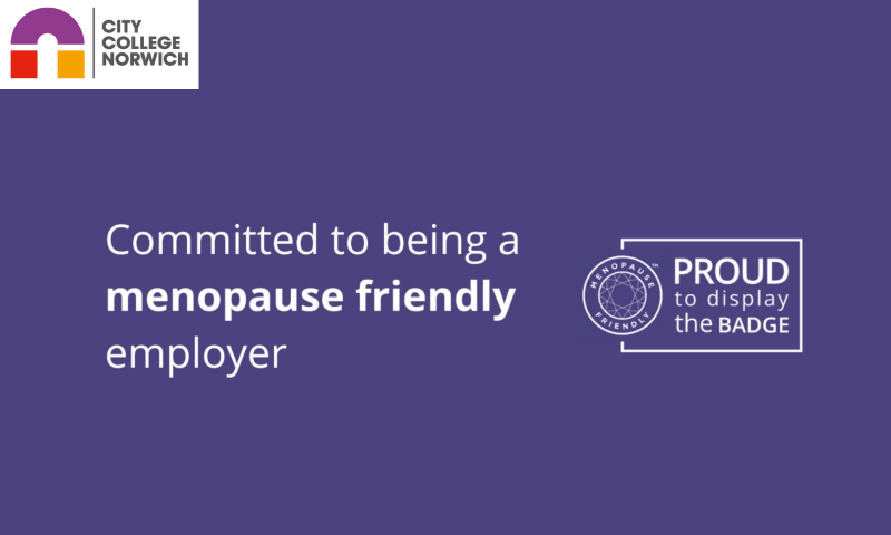 City College Norwich Commits to Menopause Friendly Accreditation