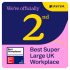Best Workplaces - Super Large Organisations - 2nd - UK 2026