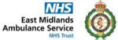 East Midlands Ambulance Service NHS Trust